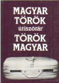 Dávid Géza - Magyar-török, török-magyar útiszótár