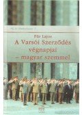 Für Lajos - A Varsói Szerződés végnapjai - magyar szemmel