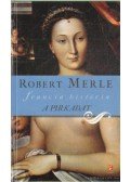 Robert Merle - A pirkadat