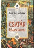 Weiszhár Attila,Weiszhár Balázs - Csaták kislexikona
