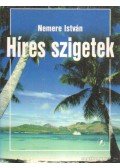 Nemere István - Híres szigetek