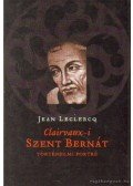 Leclercq, Jean - Clairvaux-i Szent Bernát