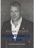 Balogh Levente - A Szentkirályi-titok