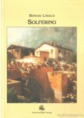 Bencze László - Solferino