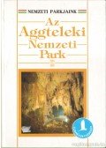 Baross Gábor - Az Aggteleki Nemzeti Park