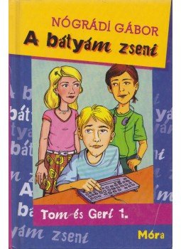 Nógrádi Gábor - A bátyám zseni Nógrádi Gábor - A bátyám zseni, Budapest 2009 antikvár könyv
