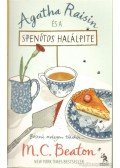 M. C. Beaton - Agatha Raisin és a spenótos halálpite