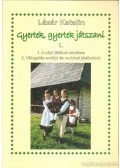 Lázár Katalin - Gyertek, gyertek játszani I.