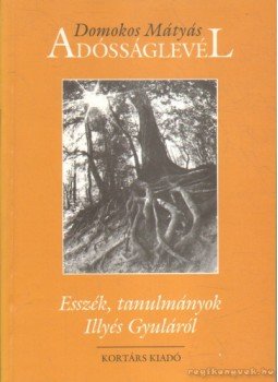 Domokos Mátyás - Adósságlevél Domokos Mátyás - Adósságlevél, Budapest 1998 antikvár könyv