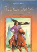 Benedek Elek - Többsincs királyfi