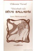 Döbrentei Kornél - Vitézeknek való Dévaj balladák
