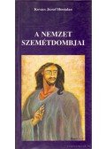 Kovács József Hontalan - A nemzet szemétdombjai