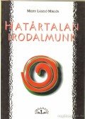 Mezey László Miklós - Határtlan irodalmunk
