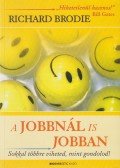 Brodie, Richard - A jobbnál is jobban