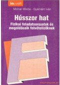 Molnár Miklós,Gyémánt Iván - Hússzor hat