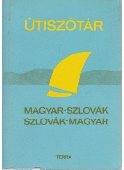 Chrenková, Edita (szerk.) - Magyar-szlovák szlovák-magyar útiszótár Chrenková, Edita (szerk.) - Magyar-szlovák szlovák-magyar útiszótár, Budapest 1984 antikvár könyv