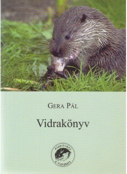 Gera Pál - Vidrakönyv Gera Pál - Vidrakönyv, Budapest 0 antikvár könyv