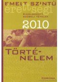 Több szerző - Emelt szintű érettségi - Történelem 2010