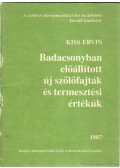 Kiss Ervin - Badacsonyban előállított új szőlőfajták és termesztési értékük