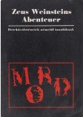 Soltész Judit - Zeus Weinsteins Abenteuer / 	Zeusz Weinstein kalandjai