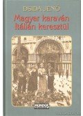 Dsida Jenő - Magyar karaván Itálián keresztül