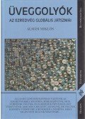 Almási Miklós - Üveggolyók