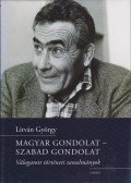 Litván György - Magyar gondolat - szabad gondolat