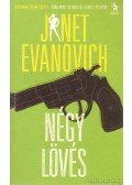 Janet Evanovich - Négy lövés