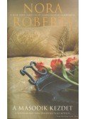 Nora Roberts - A második kezdet