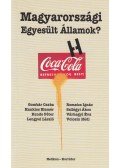 Gombár Csaba,Volosin Hédi - Magyarországi Egyesült Államok?