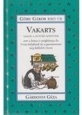 Gárdonyi Géza,Göre Gábor - Vakarts