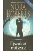 Nora Roberts - Éjszakai műszak