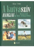 Kovács Violetta - A kutyaszív hangjai