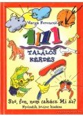 Varga Ferencné - 1111 találós kérdés