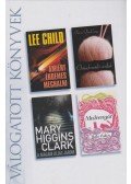 Pollen, Bella,DuLong, Terri,Lee Child,Mary Higgins Clark - Amiért érdemes meghalni / Összefonodó szálak / A magam útját járom / Medvenyár