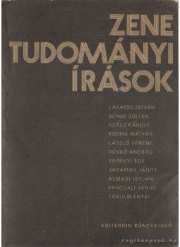 Benkő András - Zenetudományi írások Benkő András - Zenetudományi írások, Bukarest 1980 antikvár könyv