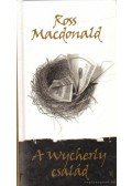 Ross MacDONALD - A Wycherly család