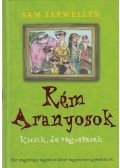 Llewellyn, Sam - Rém Aranyosok