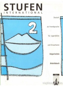 Dr. Pantóné Dr. Naszályi Dóra, Kalláné Jekus Melinda - Stuffen International 2 Dr. Pantóné Dr. Naszályi Dóra, Kalláné Jekus Melinda - Stuffen International 2, Budapest 2003 antikvár könyv