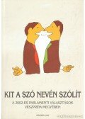 Oláh Miklós - Kit a szó nevén szólít