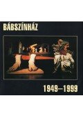Balogh Géza - Bábszínház 1949-1999