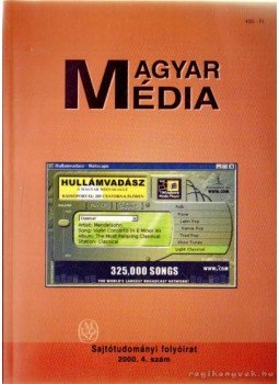 Buzinkay Géza - Magyar média 1. évf. 4. szám Buzinkay Géza - Magyar média 1. évf. 4. szám, 2000 antikvár könyv