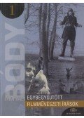 Bódy Gábor - Egybegyűjtött filmművészeti írások 1.