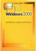 Kis Balázs,Kuntner Gábor - Windows 2000