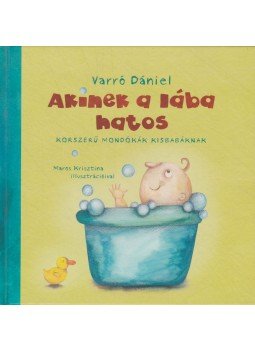 Varró Dániel - Akinek a lába hatos Varró Dániel - Akinek a lába hatos, Budapest 2010 antikvár könyv