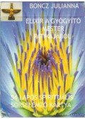 Boncz Julianna - Elixír a gyógyító mester patikájából (kártyacsomag)
