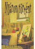 Lois Lowry - Nyáron történt