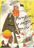 Andy Stanton - Haragumi, a rossz ember