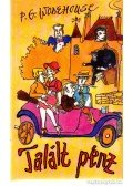 P. G. Wodehouse - Talált pénz