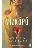 Davidson, Andrew - A vízköpő